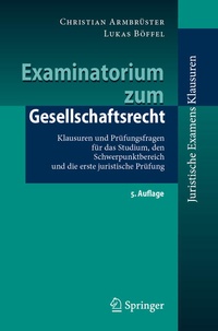 Abbildung von: Examinatorium zum Gesellschaftsrecht - Springer