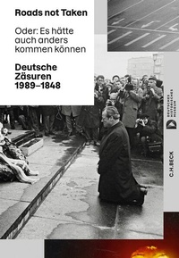 Enlarge image Cover: Roads not Taken - C.H.BECK