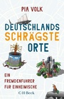 Cover: Deutschlands schrägste Orte - C.H.BECK