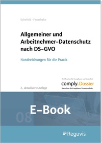 Abbildung von: Allgemeiner und Arbeitnehmer-Datenschutz nach DS-GVO (E-Book) - Reguvis Fachmedien