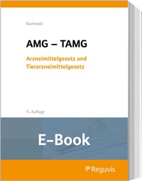 Abbildung von: Arzneimittelgesetz und Tierarzneimittelgesetz (E-Book) - Reguvis Fachmedien