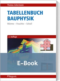 Abbildung von: Tabellenbuch Bauphysik  - Reguvis Fachmedien