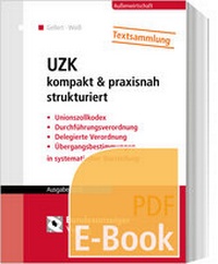 Abbildung von: UZK kompakt & praxisnah strukturiert (E-Book) - Reguvis Fachmedien