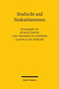 Cover: Strafrecht und Neukantianismus - Mohr Siebeck