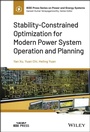 Cover: Stability-Constrained Optimization for Modern Power System Operation and Planning - Wiley-IEEE Press