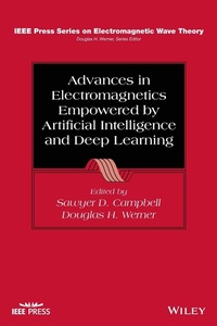 Enlarge image Cover: Advances in Electromagnetics Empowered by Artificial Intelligence and Deep Learning - Wiley-IEEE Press