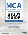 Cover: MCA Microsoft Certified Associate Azure Data Engineer Study Guide - Sybex Inc.,U.S.