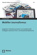 Cover: Mobiler Journalismus - Nomos