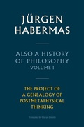 Cover: Also a History of Philosophy, Volume 1 - Polity Press