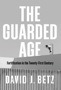 Abbildung von: The Guarded Age - Polity Press