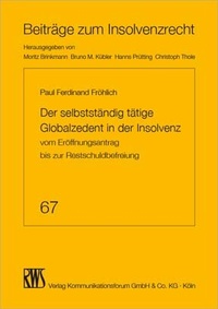 Abbildung von: Der selbstständig tätige Globalzedent in der Insolvenz - RWS