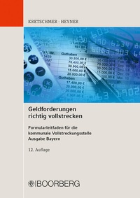 Abbildung von: Geldforderungen richtig vollstrecken - Boorberg