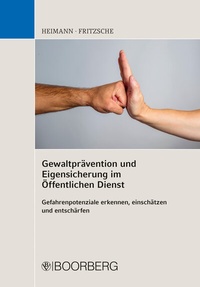 Abbildung von: Gewaltprävention und Eigensicherung im Öffentlichen Dienst - Boorberg