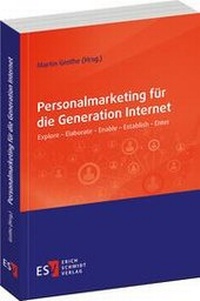 Enlarge image Cover: Personalmarketing für die Generation Internet - Erich Schmidt Verlag