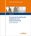 Cover: Kreislaufwirtschafts-, Abfall- und Bodenschutzrecht - Grundwerk mit Fortsetzungsbezug - Rehm