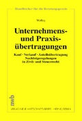 Cover: Unternehmens- und Praxis&uuml;bertragungen - NWB