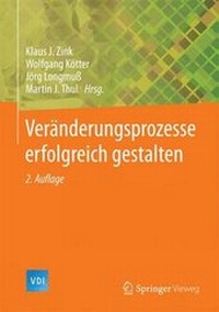 Abbildung von: Veränderungsprozesse erfolgreich gestalten - Springer Vieweg