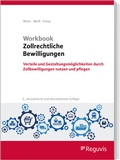Cover: Workbook Zollrechtliche Bewilligungen - Reguvis Fachmedien