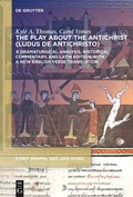 Cover: The Play about the Antichrist (Ludus de Antichristo) - De Gruyter