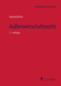 Abbildung von: Außenwirtschaftsrecht - C.F. Müller