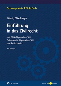 Abbildung von: Einführung in das Zivilrecht - C.F. Müller
