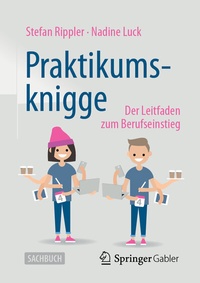 Abbildung von: Praktikumsknigge - Springer Gabler