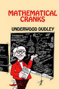 Enlarge image Cover: Mathematical Cranks - Mathematical Association of America