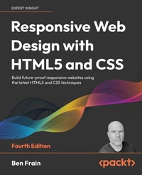 Enlarge image Cover: Responsive Web Design with HTML5 and CSS - Packt Publishing