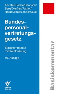 Abbildung von: Bundespersonalvertretungsgesetz - Bund-Verlag