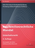 Cover: Das familienrechtliche Mandat - Unterhaltsrecht - Deutscher Anwaltverlag