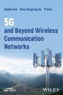 Cover: 5G and Beyond Wireless Communication Networks - Wiley-IEEE Press