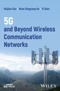 Cover: 5G and Beyond Wireless Communication Networks - Wiley-IEEE Press