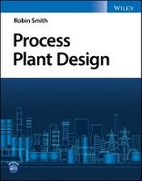 Enlarge image Cover: Process Plant Design - Wiley