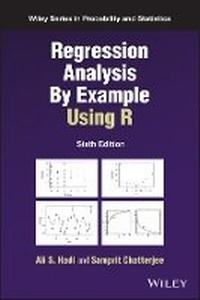 Enlarge image Cover: Regression Analysis By Example Using R - Wiley
