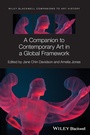 Cover: A Companion to Contemporary Art in a Global Framework - Wiley-Blackwell