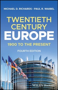 Enlarge image Cover: Twentieth-Century Europe - Wiley-Blackwell