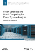 Cover: Graph Database and Graph Computing for Power System Analysis - Wiley-IEEE Press