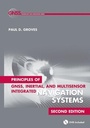 Cover: Principles of GNSS, Inertial, and Multisensor Integrated Navigation Systems, Second Edition - Artech House Publishers