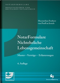 Enlarge image Cover: NotarFormulare Nichteheliche Lebensgemeinschaft - Deutscher Notarverlag