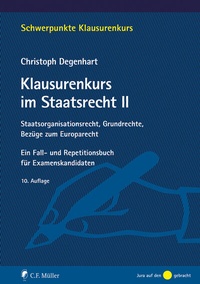 Abbildung von: Klausurenkurs im Staatsrecht II - C.F. Müller