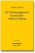 Abbildung von: Die Verfassungsgarantie kommunaler Selbstverwaltung - Mohr Siebeck