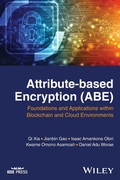 Cover: Attribute-based Encryption (ABE) - Wiley-IEEE Press