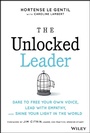 Cover: The Unlocked Leader - Wiley