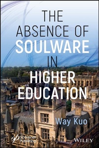 Enlarge image Cover: The Absence of Soulware in Higher Education - Wiley