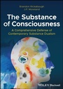 Cover: The Substance of Consciousness - Wiley-Blackwell