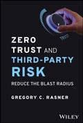 Cover: Zero Trust and Third-Party Risk - Wiley