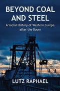 Cover: Beyond Coal and Steel - Polity Press