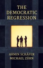 Cover: The Democratic Regression - Polity Press