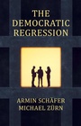 Cover: The Democratic Regression - Polity Press