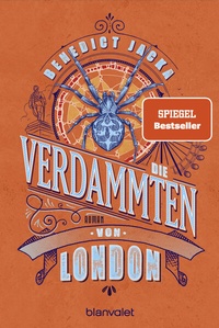 Abbildung von: Die Verdammten von London - Blanvalet